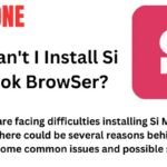 Why Can't I Install Si MoNtok BrowSer?