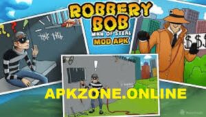 Robbery Bob APK